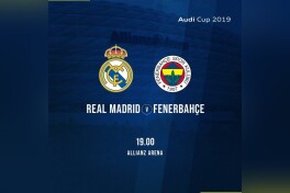 Audi Cup-2019. "Реал" - "Фенербахче" учрашувининг асосий таркиблари эълон қилинди