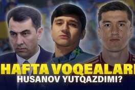 O'zbekiston Fransiya bilan o'ynaydi, Shomurodovda yangi shartnoma (HAFTA VOQEALARI)