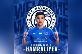 Muhammadqodir Hamraliev - "Navbahor" futbolchisi